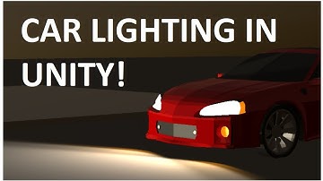 Unity Car Lighting WIP - First Video!