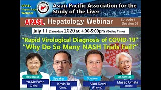 APASL Hepatology Webinar Episode-2 Session-6: Dr. Kelvin To (China), Dr. Vlad Ratziu (France)