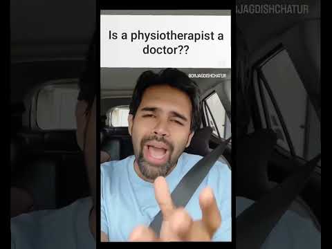 Are Physiotherapist Doctors??