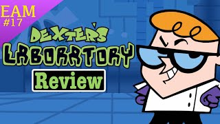 CN’s 1st Great Experiment- Dexter’s Laboratory Review (EAM)