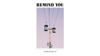Frenship - Remind You chords