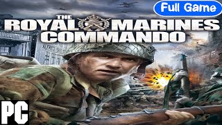 The Royal Marines Commando (2008 PC) FULL Game Playthrough (No Commentary)