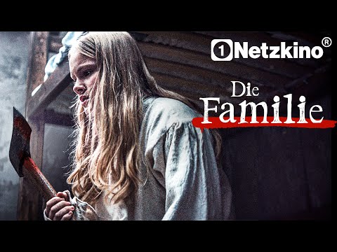 The Family - Fürchte Deine Nächsten (PSYCHOTHRILLER ganzer Film Deutsch 2025, ganzer Thriller)