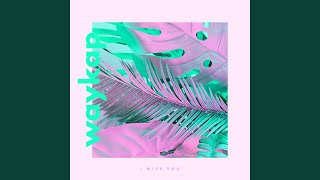 I Miss You (Instrumental Version)