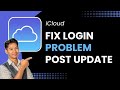 How to Fix iCloud Login Problem After Update !
