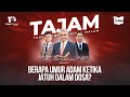 Tajam 114   berapa umur adam ketika jatuh dalam dosa