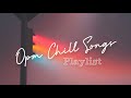 Filipino/Opm Chill Song's / After study Playlist