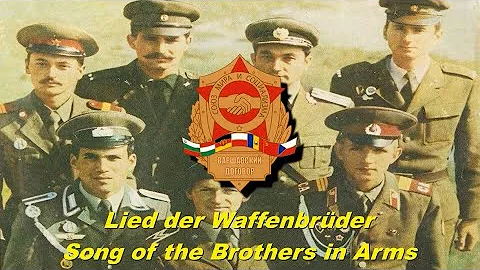 Lied der Waffenbrder - Song of the Brothers in Arms (Medley by the Erich-Weinert-En...