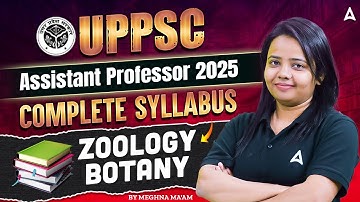 UP Assistant Professor Vacancy 2025 | UP Assistant Professor Zoology Botany Syllabus & Exam Pattern