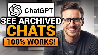 How To See Archived Chats in ChatGPT (𝟮𝟬𝟮𝟲) | 100% WORKS | NO Yapping, To The Point! | FAST & EASY