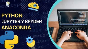 Python desde Cero: Cómo Usar Jupyter Notebook y Spyder en Anaconda Navigator 🚀| Data Science 🔬