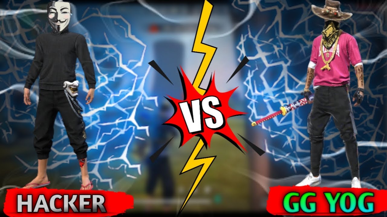 HACKER VS GG YUG SUPER GAMEPLAY.WHO WILL WIN??🤔 - YouTube