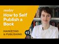 How to self publish a book everything you need to know as an indie author