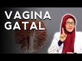 PENYEBAB DAN CARA MENGATASI VAGINA GATAL