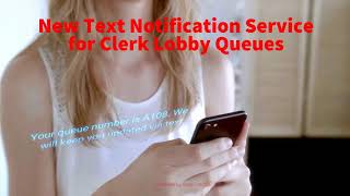 Lobby Queue Text Notifications