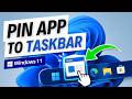 How To Pin Application To Taskbar Windows 11