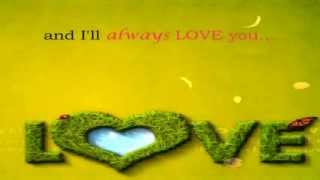 I&#39;ll Always Love You  || Lyrics ||  Nina