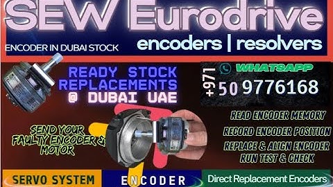 SEW Eurodrive Encoder Faulty? Buy New get Aligned on Servo Motor. Repair Signal Check ServoRepair.ae