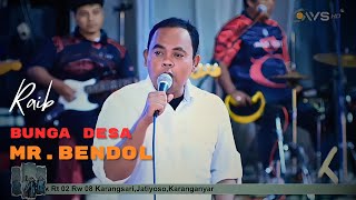 RAIB (BUNGA DESA) - MR.BENDOL MC - ALROSTA DONGKREK - ANANDA MULTIMEDIA - WIS AUDIO // ALROSTA FANS