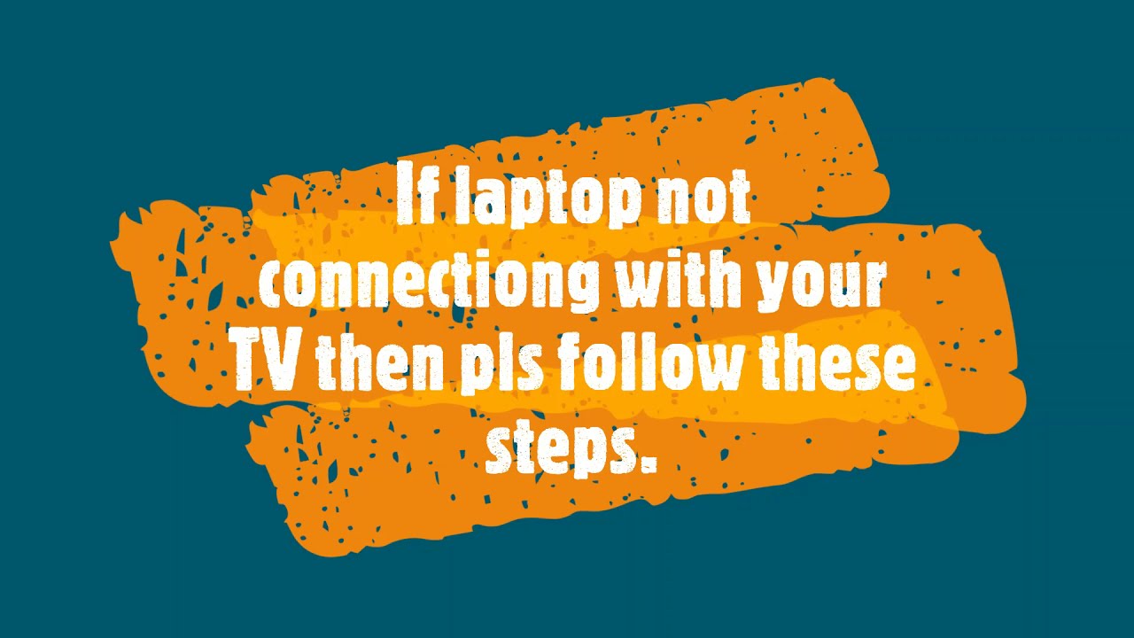 Laptop connectivity issue on TCL TV. YouTube