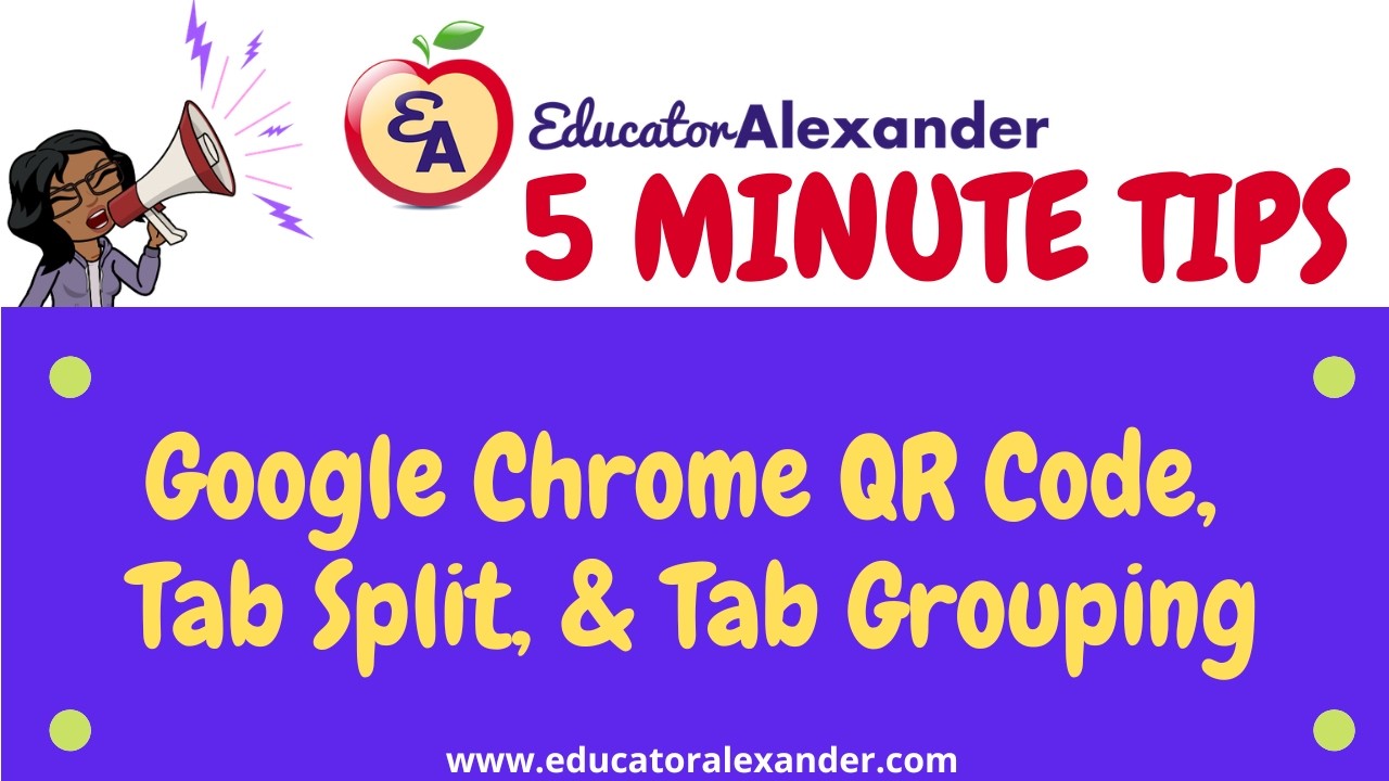 Google Chrome QR Code, Tab Split, and Tab Grouping - YouTube