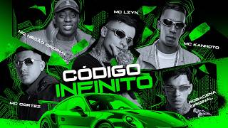 Codigo Infinito - Mc Negao Original, Mc Kanhoto, Mc Lzyn, Mc Cortez, Robacena Original E Dj David Lp