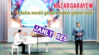 Nazar Garayew - Mana senin gozlerinden gitme yok #janlyses #janlysesim #vocals Nury Halmammedow Resimi