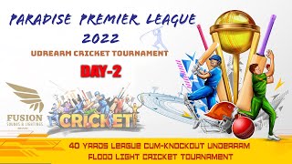 PARADISE PREMIER LEAGUE | DAY-2 | LIVE FROM PARADISE GROUND BELVAI
