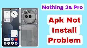 How to fix apk not installed problem in nothing 3a pro 5g | nothing 3a 5g main app download problem
