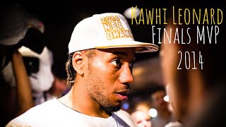 Kawhi Leonard - 2014 Finals MVP HD