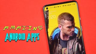 Amazing Android Apps You Must Try in 2020!