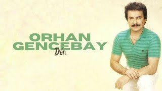 Orhan Gencebay - Dön