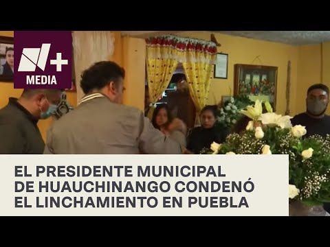 Rogelio López, presidente municipal de Huauchinango narra circunstancias que llevaron a linchamiento