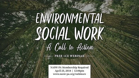 Environmental Social Work: A Call to Action – Webinar - DayDayNews