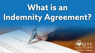 What is an Indemnity Agreement?