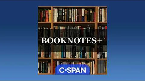 Booknotes+: Denise Kiernan & Joseph D'Agnese on the Signers of the Decla. of Indep. & Constitution
