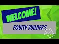 Equity builders