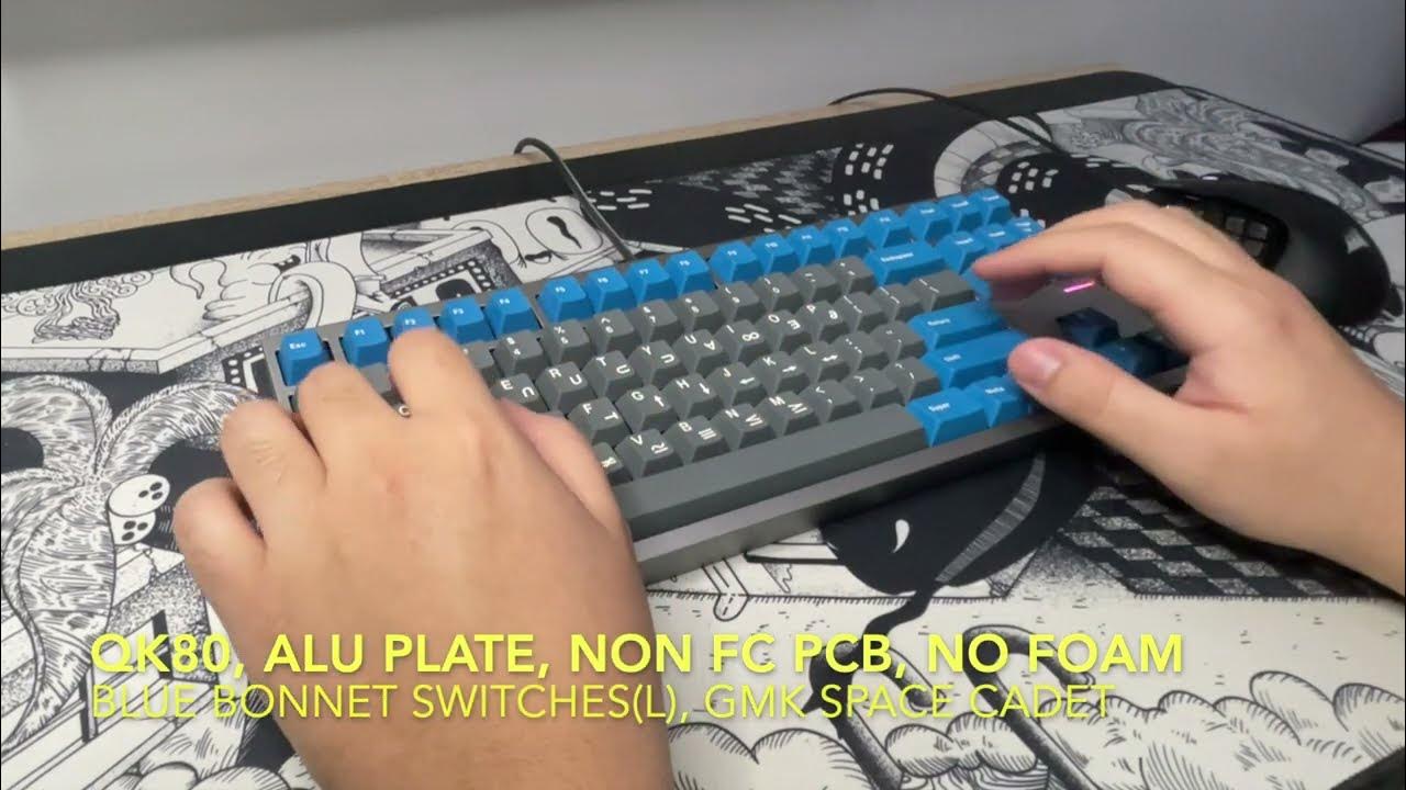 Clacky Keyboard Sound test (QK80) YouTube