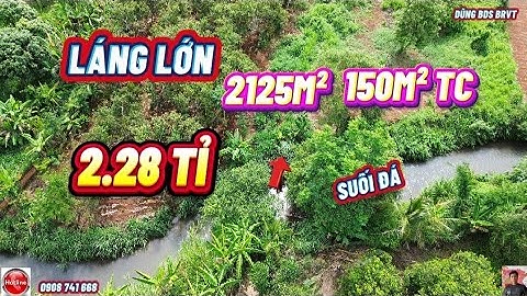 2125m² có 150m² thổ cư, giáp suối đá Láng Lớn, khu dân cư