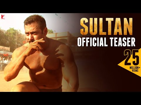 Sultan | Official Teaser | Salman Khan | Anushka Sharma | Ali Abbas Zafar