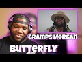 Gramps Morgan - Butterfly (Official Music Video) | Reaction