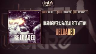 Hard Driver & Radical Redemption - Reloaded (HQ Official)