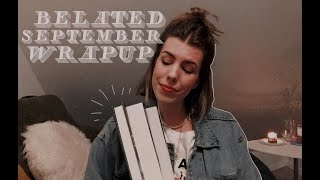 RETROACTIVE WRAPUP // SEPTEMBER