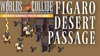 Kefka Grand Prix Deluxe Falcon Class Week 1 - Figaro Desert Passage - Final Fantasy 6 Worlds Collide