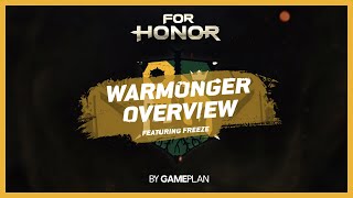 For Honor - Warmonger Overview