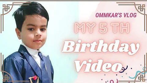 Ommkar'S 5 th Birthday Celebration Video..