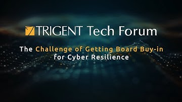 The Challenge of Getting Board Buy-in for Cyber Resilience!