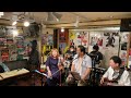 雨上がりにもう一度キスをして/2022/06/10/駒込はっぴいえんどサザンセッション会