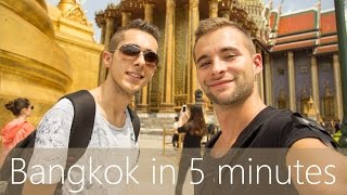 Bangkok in 5 minutes | Travel Guide | Mustsees for your city tour