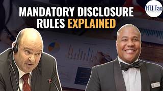 Mandatory Disclosure Rules Explained
